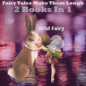 portada Fairy Tales That Make Them Laugh: 2 Books in 1 (en Inglés)