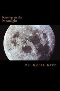 portada Revenge in the Moonlight (en Inglés)