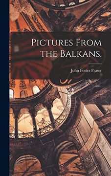 portada Pictures From the Balkans. (in English)