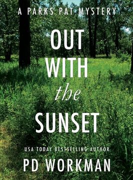 portada Out With the Sunset: A quick-read police procedural set in picturesque Canada