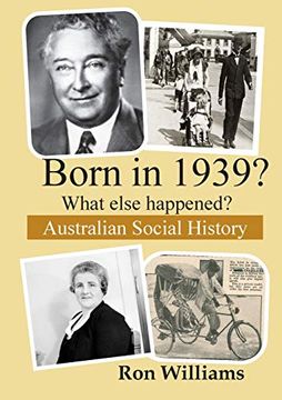 portada Born in 1939? What Else Happened? (Born in 19Xx? What Else Happened) (en Inglés)