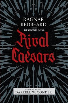 portada Rival Caesars: A Romance of Ambition, Love, and war (in English)