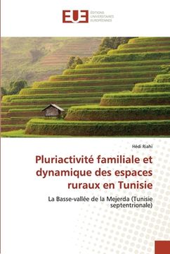 portada Pluriactivité familiale et dynamique des espaces ruraux en Tunisie (en Francés)