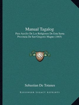 portada Manual Tagalog: Para Auxilio de los Religiosos de Esta Santa Provincia de san Gregorio Magno (1865)