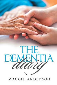 portada The Dementia Diary (en Inglés)