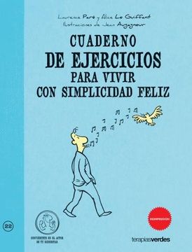 portada Cuaderno de Ejercicios Para Vivir con Simplicidad Feliz (in Spanish)