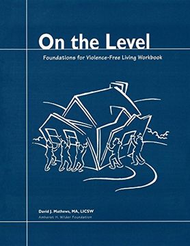 portada On the Level: Foundations for Violence-Free Living 