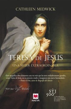 portada Teresa de Jesús. Una Mujer Extraordinaria (Memorias) (in Spanish)