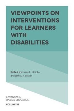 portada Viewpoints on Interventions for Learners With Disabilities: 33 (Advances in Special Education) (en Inglés)