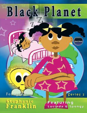 portada Black Planet: Featuring Lucinda & Spongy (en Inglés)