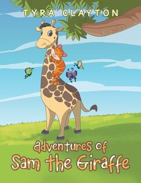 portada Adventures of Sam the Giraffe (in English)