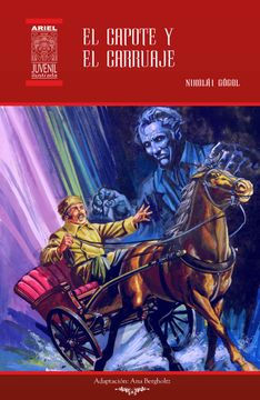 portada El capote y El carruaje (Ariel Juvenil Ilustrada)