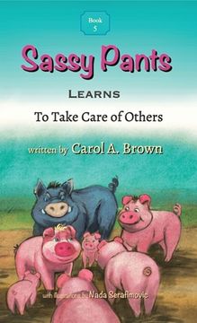 portada Sassy Pants LEARNS To Take Care Of Others