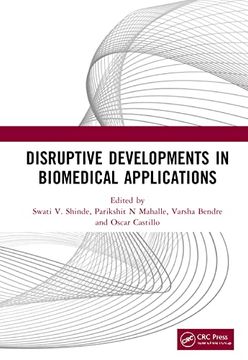 portada Disruptive Developments in Biomedical Applications (in English)