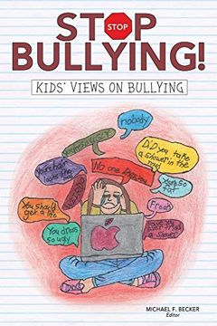 portada Stop Bullying! Kids' Views on Bullying (en Inglés)