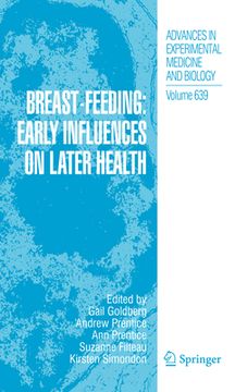 portada Breast-Feeding: Early Influences on Later Health (en Inglés)