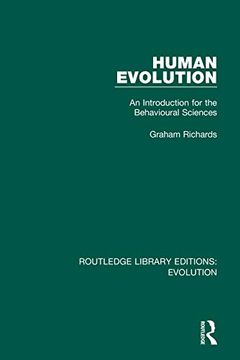 portada Human Evolution: An Introduction for the Behavioural Sciences (Routledge Library Editions: Evolution) (en Inglés)