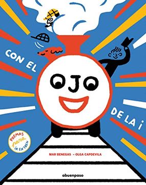 portada Con el ojo de la i: Poemas Para ir en Tren (in Spanish)
