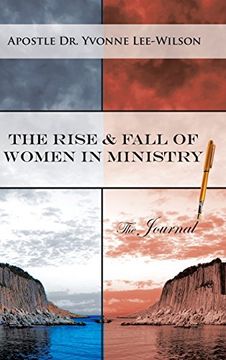 portada The Rise & Fall of Women in Ministry The Journal