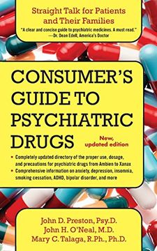 portada A Consumer's Guide to Psychiatric Drugs: Straight Talk for Patients and Their Families (en Inglés)