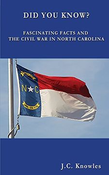 portada Did You Know: Fascinating Facts and the Civil War in North Carolina