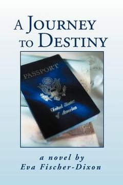 portada a journey to destiny (in English)