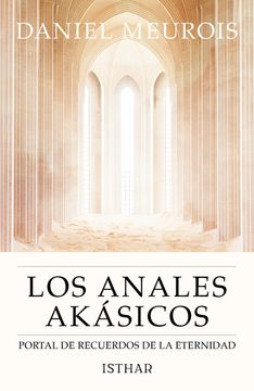 portada Los Anales Akásicos: Portal de Recuerdos de la Eternidad