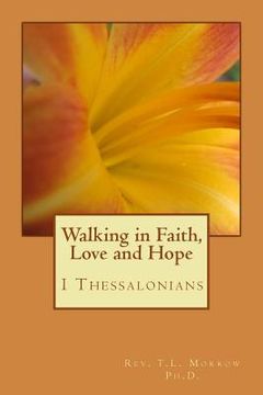 portada Walking in Faith, Love and Hope (en Inglés)