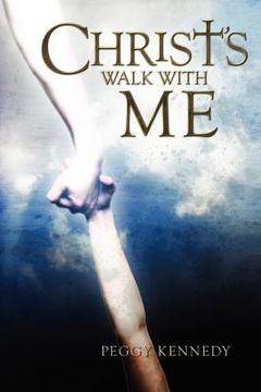 portada christ's walk with me (en Inglés)