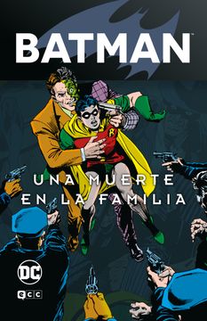 Batman: Una Muerte en la Familia Vol. 1
