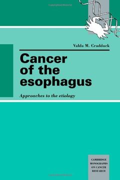 portada Cancer of the Esophagus: Approaches to the Etiology (Cambridge Monographs on Cancer Research) 