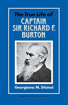 portada The True Life of Captain sir Richard f. Burton