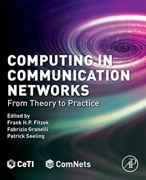 portada Computing in Communication Networks: From Theory to Practice (en Inglés)