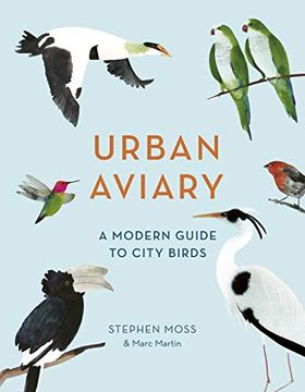 portada Urban Aviary: A Modern Guide to City Birds (en Inglés)