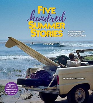 portada Five Hundred Summer Stories: A Life in Imax(r) (in English)