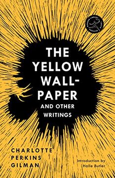 portada The Yellow Wall-Paper and Other Writings (Modern Library Torchbearers) (in English)