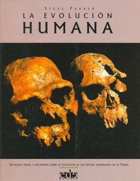 portada la raza humana ( la evolucion humana) (in Spanish)