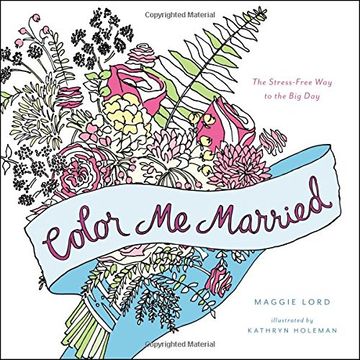 portada Color me Married: The Stress-Free way to the big day (in English)