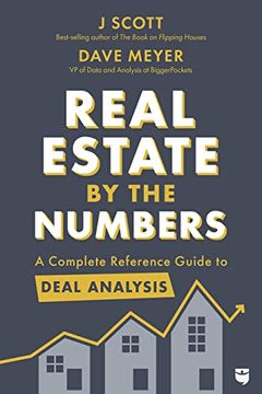 portada Real Estate by the Numbers: A Complete Reference Guide to Deal Analysis 