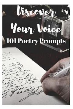 portada Discover Your Voice: 101 Poetry Prompts (en Inglés)