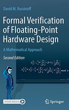 portada Formal Verification of Floating-Point Hardware Design: A Mathematical Approach