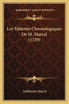 portada Les Tablettes Chronologiques De M. Marcel (1729) (in French)