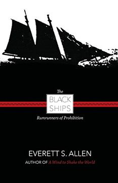 portada Black Ships: Rumrunners of Prohibition (en Inglés)