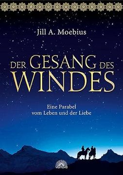 portada Der Gesang des Windes: Eine Parabel vom Leben und der Liebe (en Alemán)