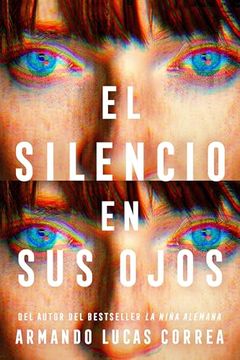portada El Silencio en sus Ojos / the Silence in her Eyes