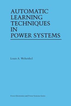 portada Automatic Learning Techniques in Power Systems (in English)