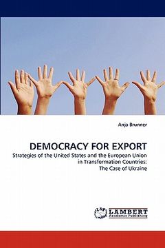 portada democracy for export (en Inglés)