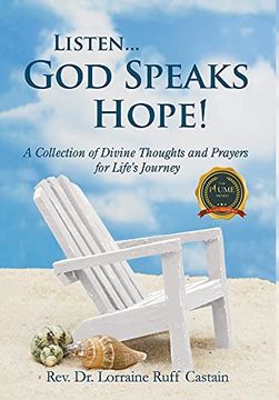 portada Listen. God Speaks Hope! A Collection of Divine Thoughts and Prayers for Life'S Journey (en Inglés)