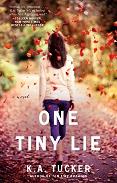 portada One Tiny Lie: A Novel (The Ten Tiny Breaths Series) (en Inglés)