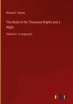 portada The Book of the Thousand Nights and a Night: Volume 8 - in large print 